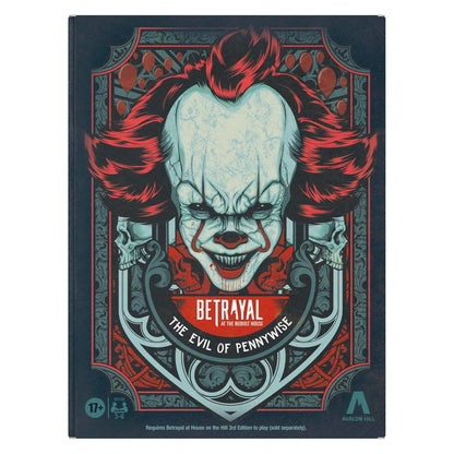 Betrayal At The Neibolt House The Evil Of Pennywise